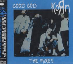 Korn : Good God - The Mixes
